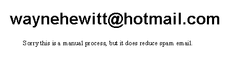 Graphics need to be enabled to view the current email address!! (This is to reduce spam email)